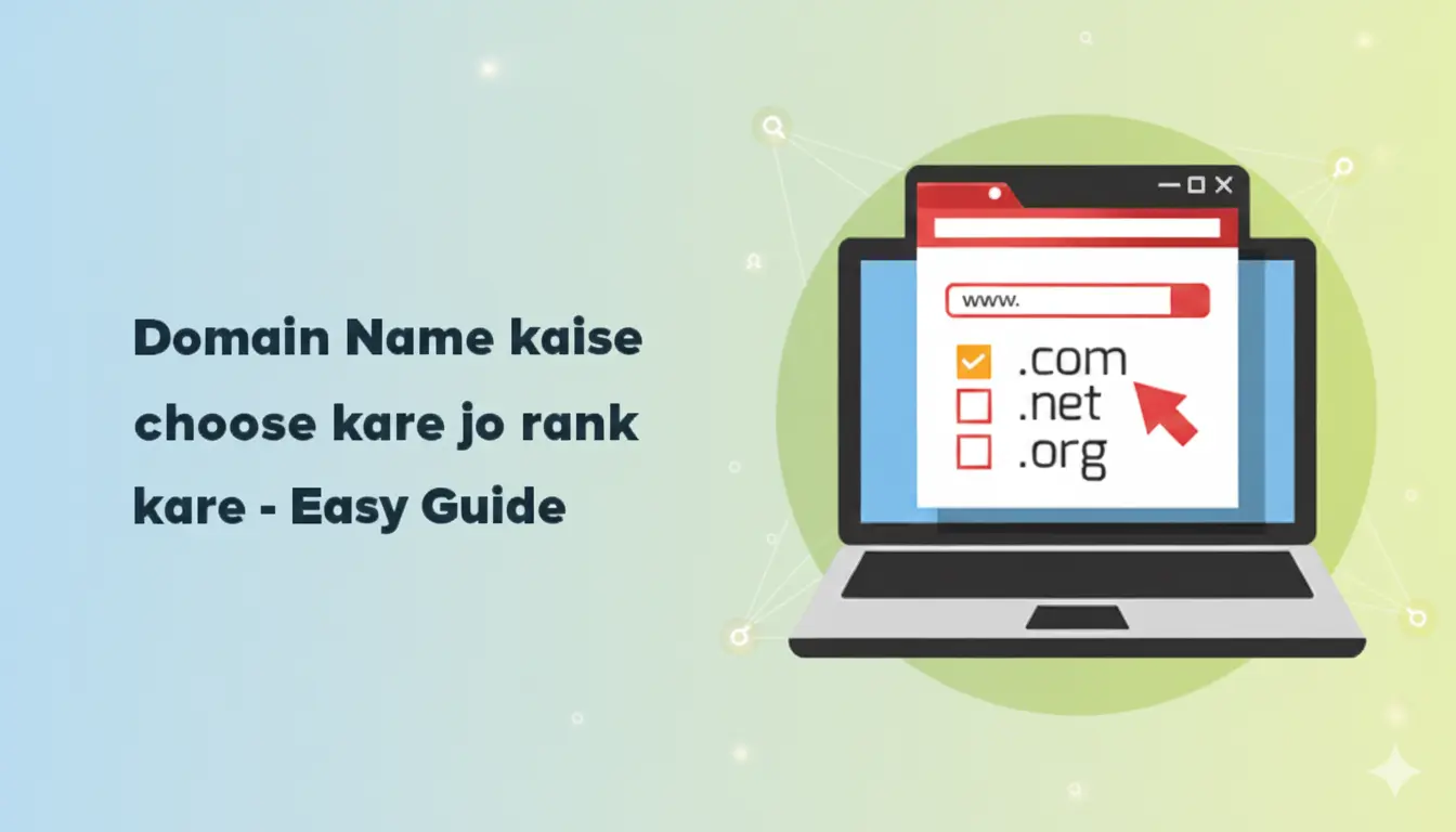 Domain Name kaise choose kare jo rank kare